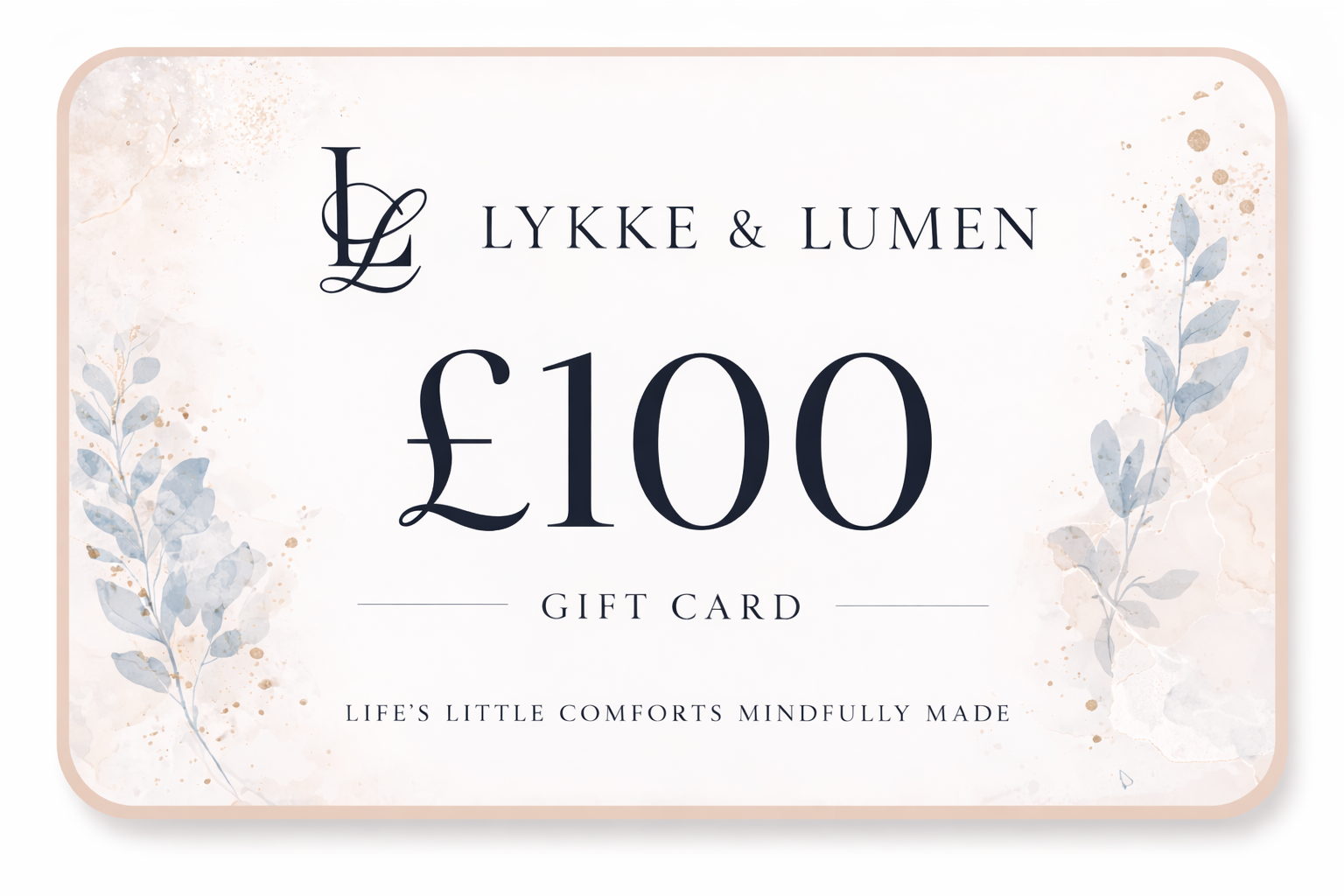 The Gift of Calm - Lykke & Lumen £100 Digital Gift Card