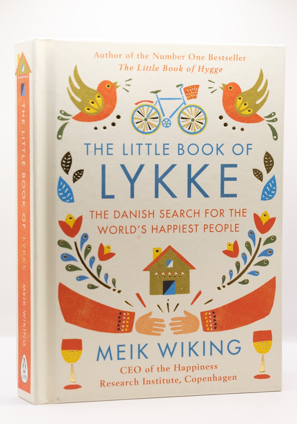 The Little Book of Lykke: The Danish Search for the World's Happiest People