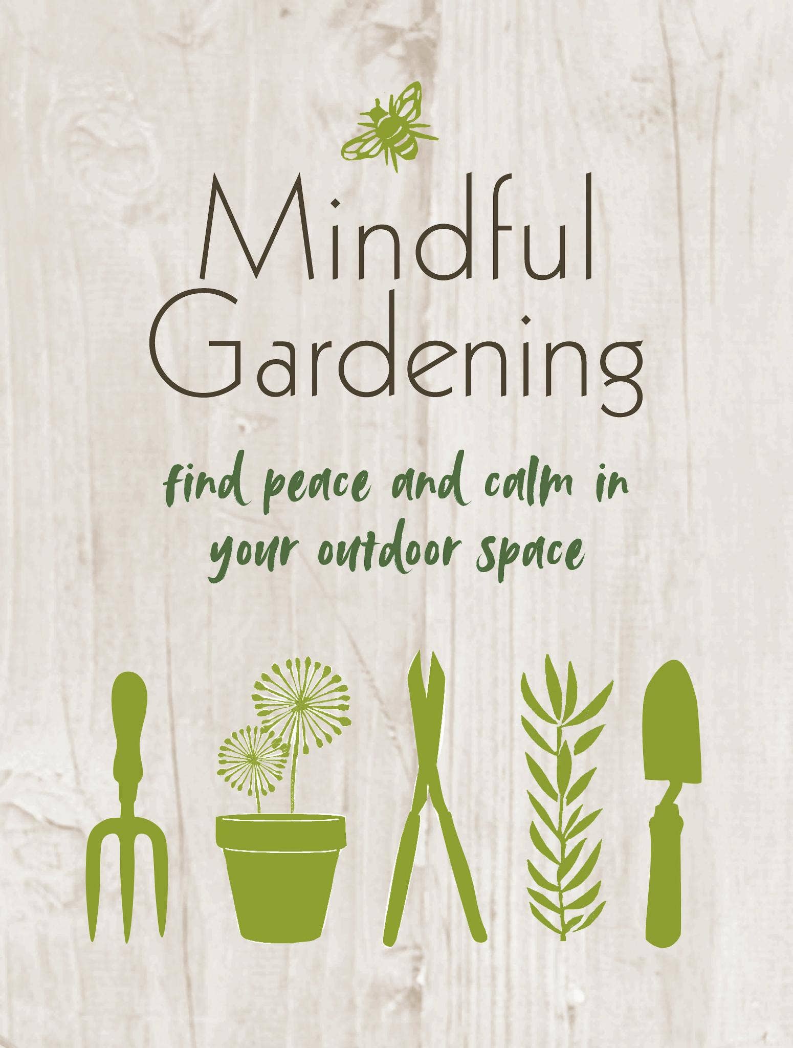 Mindful Gardening